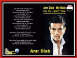 Amr Diab We Malo عمرو دياب - وماله .