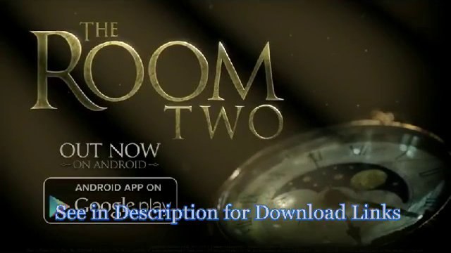 The Room Two - Android APK + Data Files (SD) Download