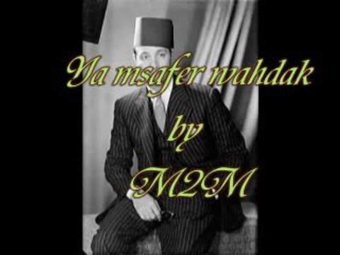 Mohamed Abdelwahab by Abdou-Ya msafer Wa7dak