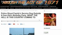 TAT'S 2 MIN NEWS 21214 Police Shoot Family’s  Dog Outside 9-Year-Old’s Birthday Party