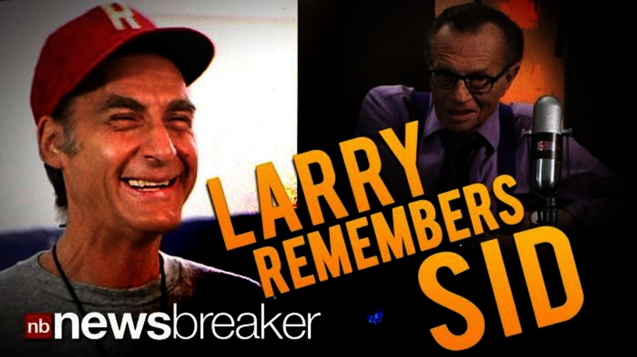 LARRY REMEMBERS SID: The King Honors Friend and Legendary Funnyman Sid Caesar