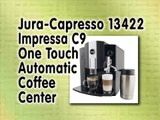 Jura-Capresso 13422 Impressa C9 One Touch Automatic Coffee Center Review - Best Espresso Coffee Machine Reviews