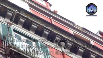 Cornicione crollato Via Pessina - Napoli