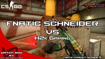 Fnatic Schneider vs H2k-Gaming - FFO 3 - One action