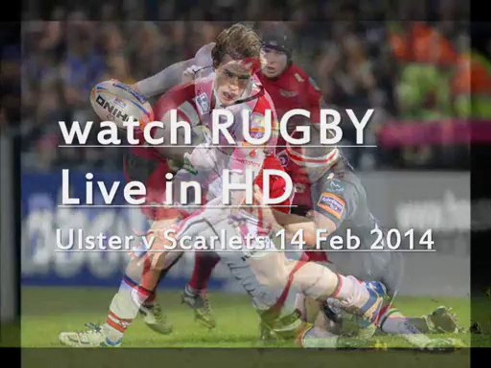 Watch Ulster vs Scarlets On Tab