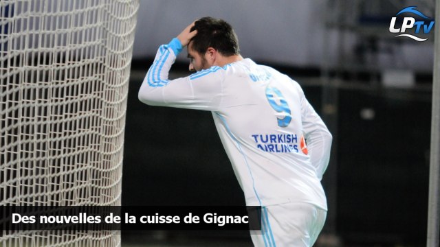 Des nouvelles de la cuisse de Gignac