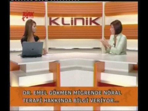 Türk Max Klinik Migren Baş Ağrıları Nöral Terapi - Dr.Emel GÖKMEN