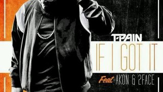 T-Pain Feat. Akon & 2Face - If I Got It [Audio]