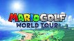 Mario Golf : World Tour (3DS) - Trailer 01 - Nintendo Direct (FR)