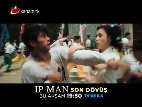 TV'DE İLK! IP MAN SON DÖVÜŞ 27 Eylül Cuma akşamı saat 19.50'de Kanaltürk Sinema kuşağında!