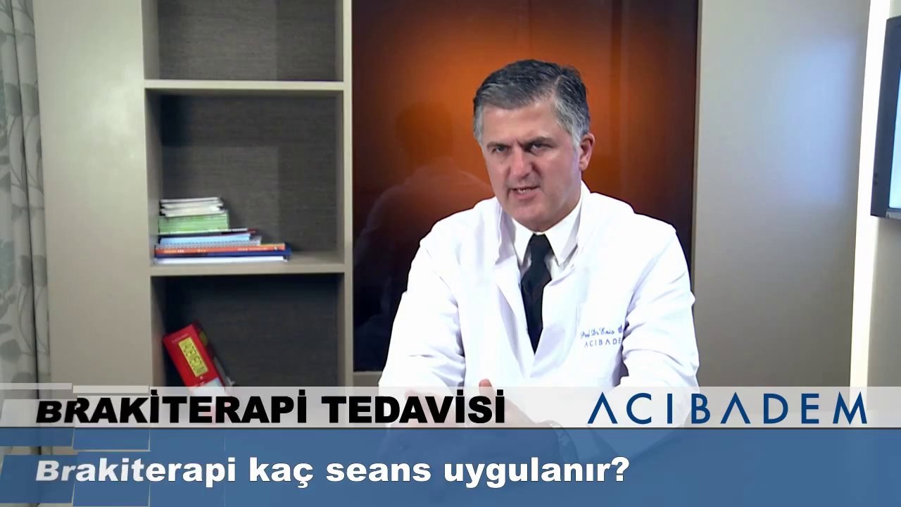 Brakiterapi kaç seans uygulanır?