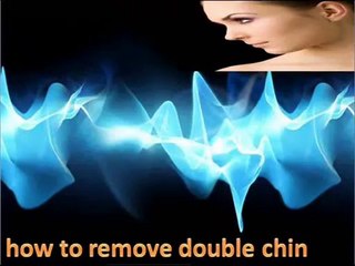 Double chin exercises