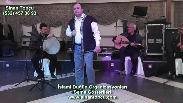 Sinan Topçu ile islami düğün organizasyonları ve bursa ilahi grubu ile ssemazen gösterisi düğünleriniz için...