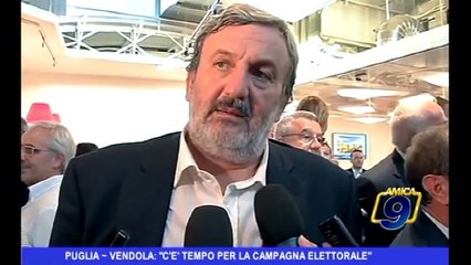 Puglia | Vendola: "c'è tempo per la campagna elettorale"