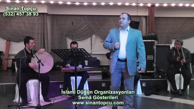 izmir ilahi grubu islami düğün organizasyonu sinan topçu ilahi grubu izmir