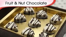 Fruit & Nut Chocolate - Valentines Day Special Homemade Chocolate Recipe By Ruchi Bharani