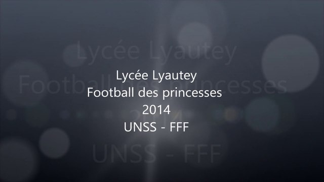 UNSS FFF Football des princesses 2013-2014 - lycee Lyautey