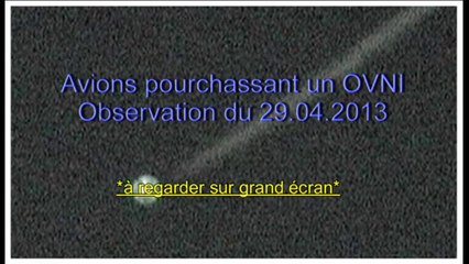 OVNI pourchassé par des AVIONS militaires