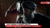 Halit Ergenç o sahneyi anlattı