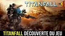 Titanfall // Vidéo découverte du jeu (Gameplay Bêta Titanfall) ! | FPS Belgium