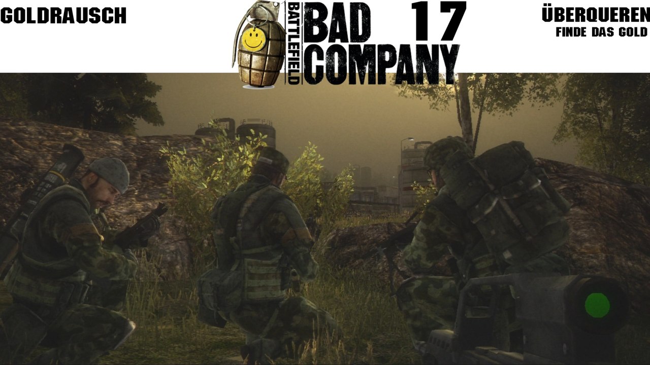 Let's Play Battlefield: Bad Company - #17 - Goldrausch