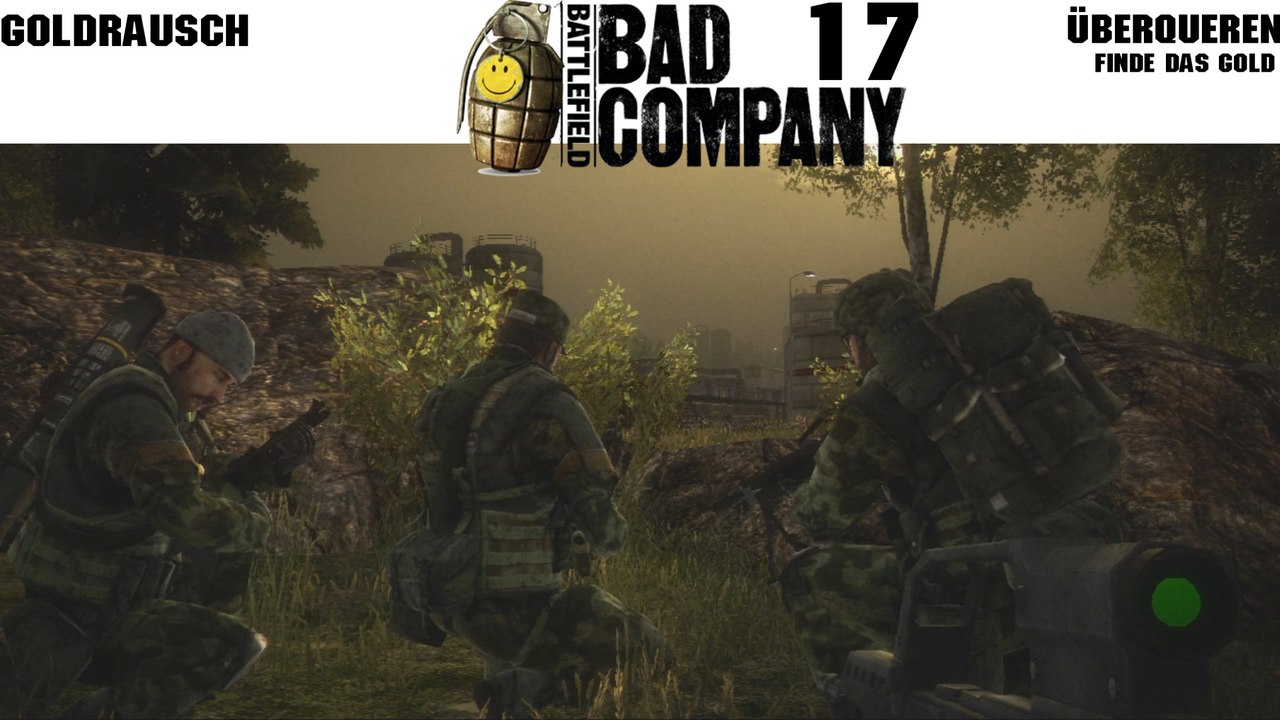 Let's play battlefield: bad company - #17 - goldrausch