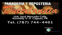Panadería y Repostería Dulcelandia / Panadería y Repostería Caguas