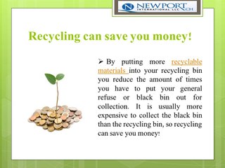 Newport CH International Group: Why should we recycle?