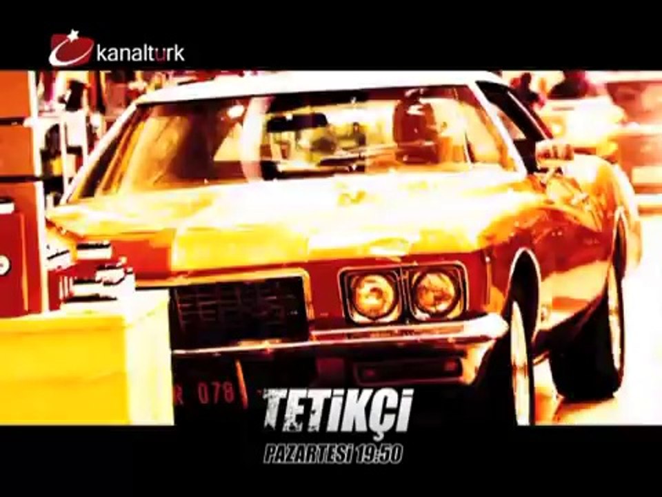 "TETİKÇİ" 12 Ağustos Pazartesi akşamı saat 19.50'de Kanaltürk Sinema kuşağında!