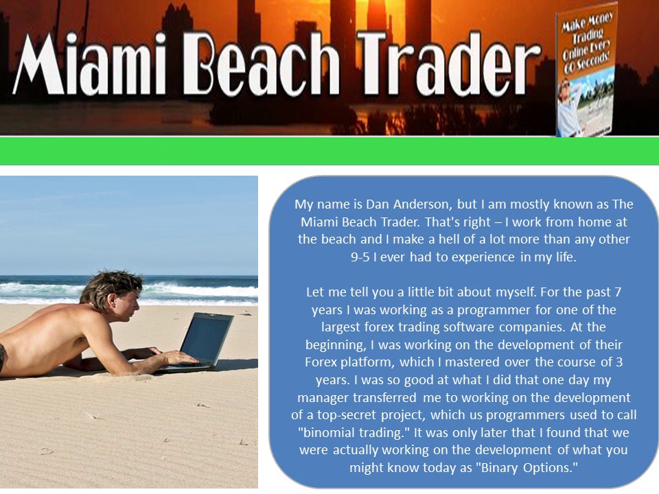 Miami Beach Trader : Trader in Miami