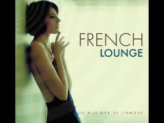 French Lounge Music-  Lemongrass - Bonjour