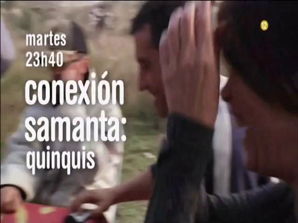 Promo Conexion Samanta quinquis