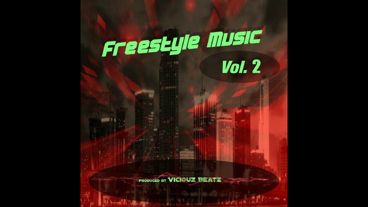 Freestyle Music Vol. 2 Viciouz Beatz