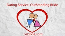 OSBride Dating Service - Russian/Ukrainian dating