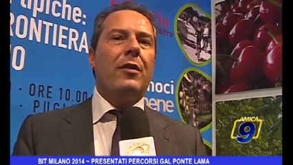 BIT Milano 2014 | Presentati percorsi GAL Ponte Lama