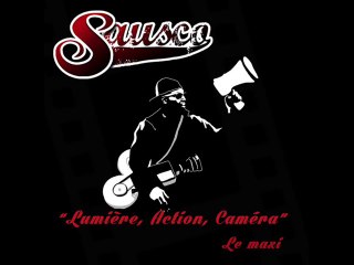 SAUSCO - Mon rôle - Produit par DJ Veekash (Extrait de "Lumière, Action, Caméra, le maxi")