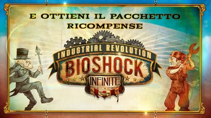 BioShock Infinite - Industrial Revolution Trailer Italiano