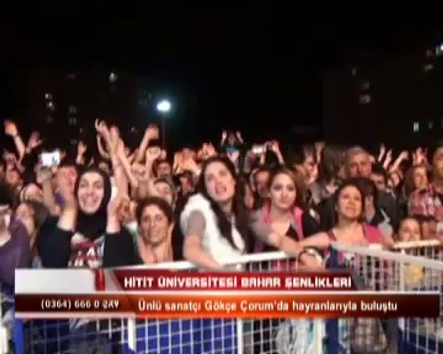 Hitit Üniversitesi Bahar Şenlikleri 2012 GÖKÇE DİNÇER