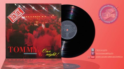 Tommy - One Night (Remix Extended)