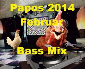 Papos 2014 Február Bass Mix