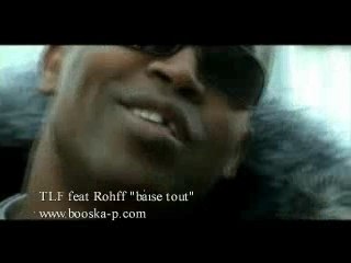TLF FT Rohff-On_baise_tout clip
