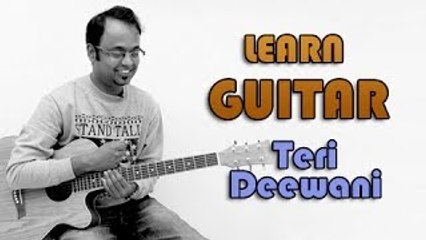 Download Video: Teri Deewani Guitar Lesson - Kailasa - Kailash Kher