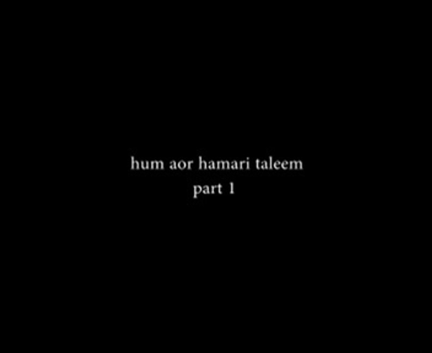 Hum Aur Hamari Taleem Part 1 By SDPI
