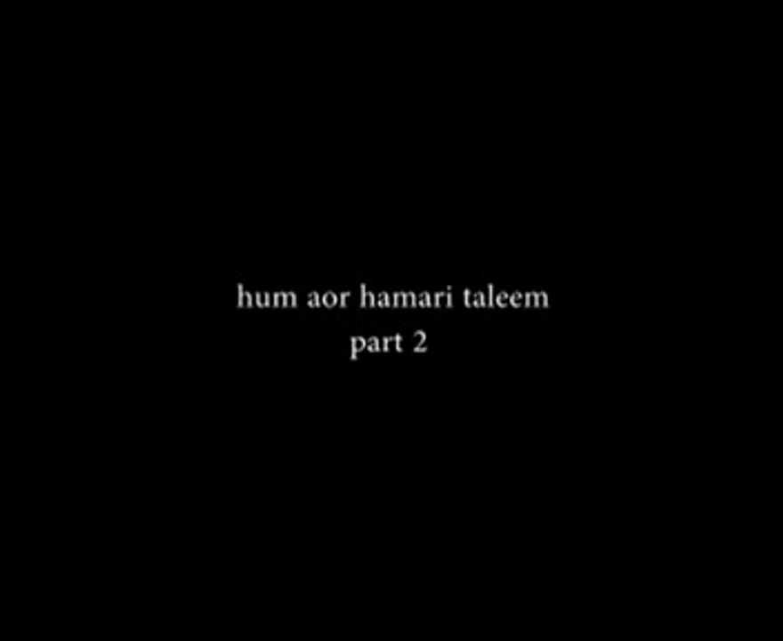 Hum Aur Hamari Taleem Part 2 By SDPI