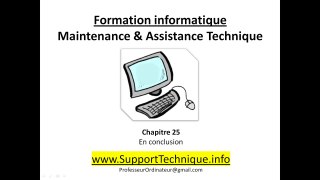 Maintenance #25 Conclusion - Maintenance informatique, soutien et support technique, assistance