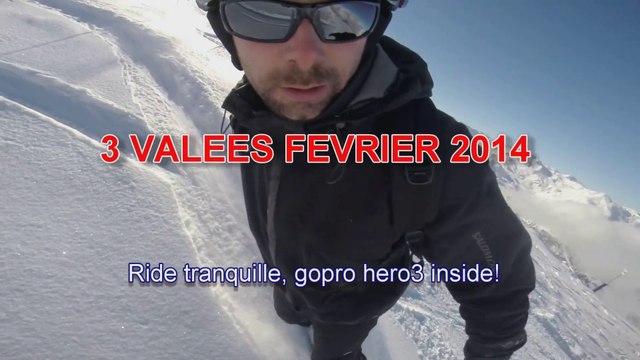Freeride tranquillou 3 vallées 2014