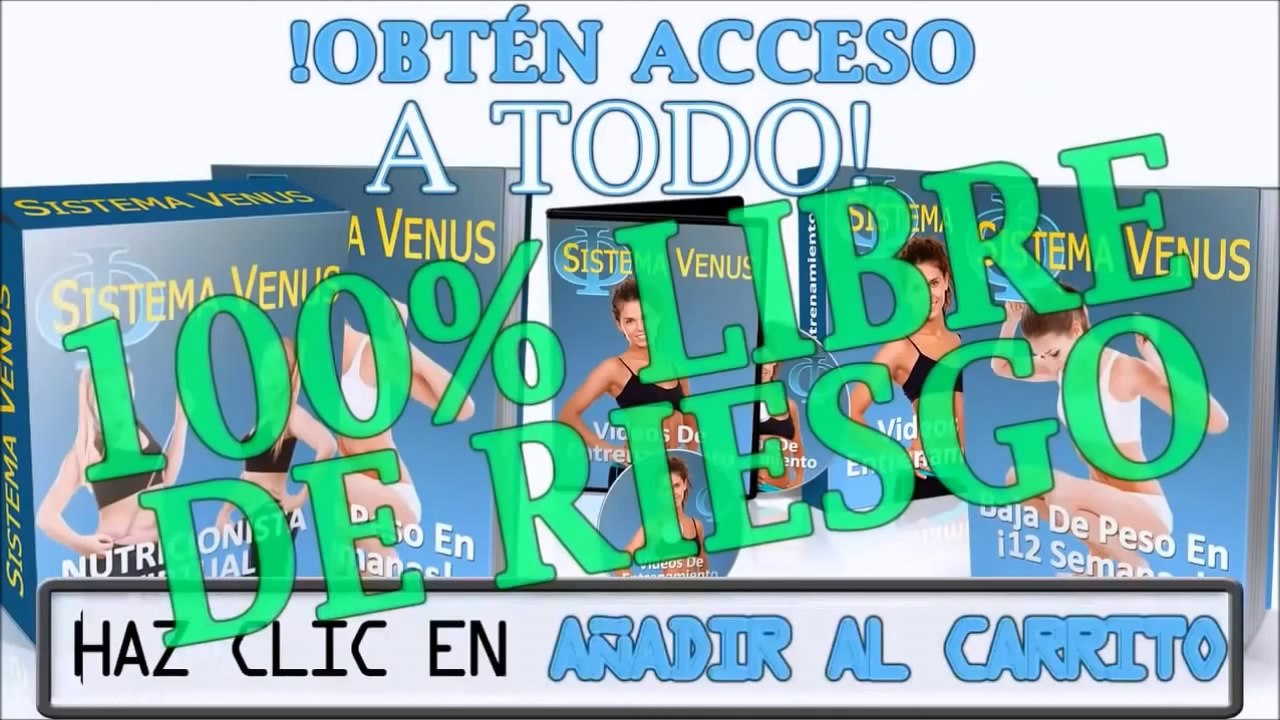 Sistema Venus Enlace con descuento Cómo perder peso en una semana y soltar 3 tallas en 7 días