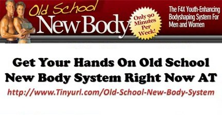 Old School New Body Workout _ Old School New Body Exercises