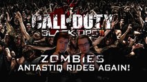 Black Ops 2: Zombies - ANTASTIQ RIDES AGAIN! - Tranzit