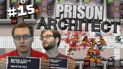 DEMOCRATIC Prison Architect - Ep 15 - "Rapid Expansion" w/ Charlie